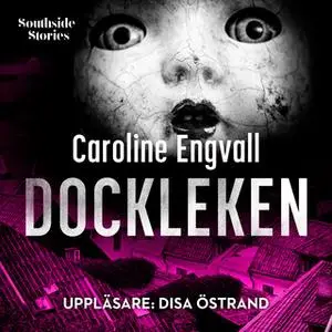 «Dockleken» by Caroline Engvall