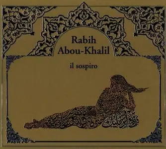 Rabih Abou-Khalil - Il Sospiro (2002)