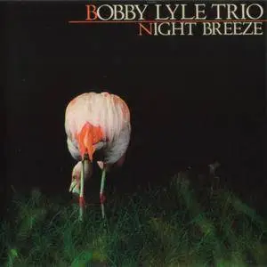 Bobby Lyle Trio - Night Breeze (1992) {Evidence}
