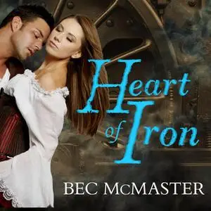 «Heart of Iron» by Bec McMaster