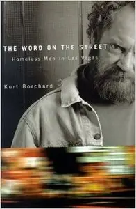 The Word On The Street: Homeless Men In Las Vegas