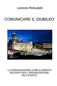 COMUNICARE IL GIUBILEO