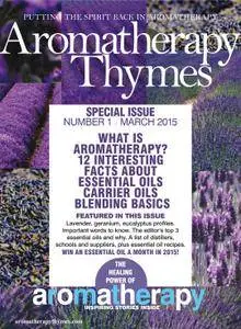 Aromatherapy Thymes - March 2015