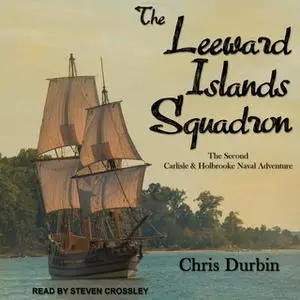 «The Leeward Islands Squadron» by Chris Durbin