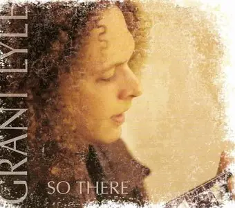 Grant Lyle - So There (2012)