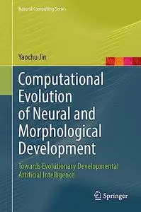Computational Evolution of Neural and Morphological Development