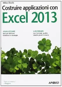 Costruire applicazioni con Excel 2013