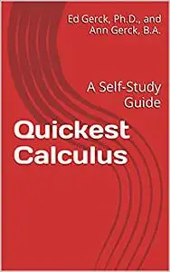 Quickest Calculus: A Self-Study Guide