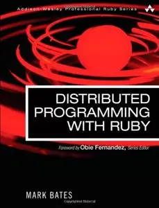 Distributed Programming with Ruby (Repost)