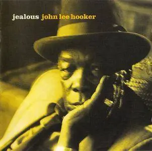 John Lee Hooker - Jealous (1986) CD Release 1996