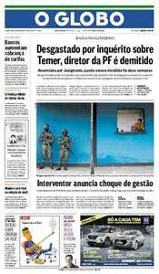 O Globo - 28 Fevereiro 2018 - Quarta