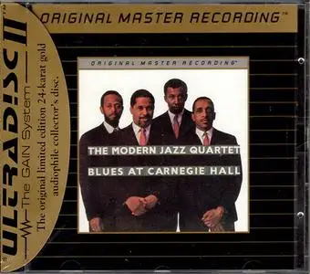 The Modern Jazz Quartet - Blues At Carnegie Hall (1966) [1994, Remastered Reissue] {MFSL 24-Karat Gold}