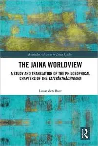 The Jaina Worldview