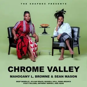 Mahogany L. Browne & Sean Mason - CHROME VALLEY (2024) [Official Digital Download 24/96]