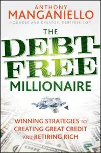 The Debt-Free Millionaire