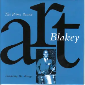 Art Blakey - The Prime Source (2007, 4 cd's)