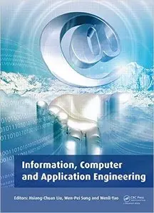 Information, Computer and Application Engineering: Proceedings of the International Conference on Information Technology and...