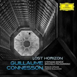 Renaud Capuçon, Timothy McAllister, Brussels Philharmonic & Stéphane Denève - Guillaume Connesson: Lost Horizon (2019)