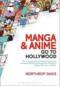 Manga and Anime Go to Hollywood