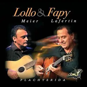 Lollo Meier & Fapy Lafertin - Plachterida (2012)
