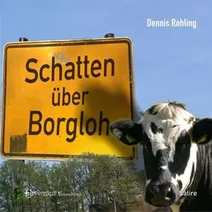 «Schatten über Borgloh» by Dennis Rohling