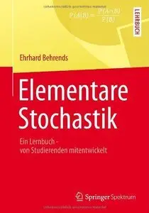 Elementare Stochastik: Ein Lernbuch - von Studierenden mitentwickelt (repost)