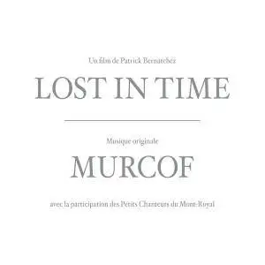 Murcof - Lost in Time (2018)