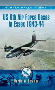 US 9th Air Force Bases In Essex 1943-44 (Aviation Heritage Trail)