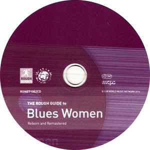 Various Artists - The Rough Guide To Blues Women (Reborn And Remastered) (2016) {World Music Network RGNET1352CD}