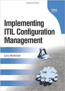 Implementing ITIL Configuration Management