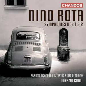 Filarmonica ’900 del Teatro Regio di Torino, Marzio Conti - Nino Rota: Symphonies Nos. 1 & 2 (2009)