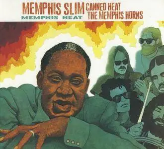 Memphis Slim & Canned Heat With The Memphis Horns - Memphis Heat (1974) REPOST