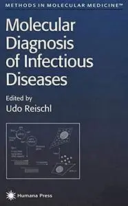 Molecular Diagnosis of Infectious Diseases