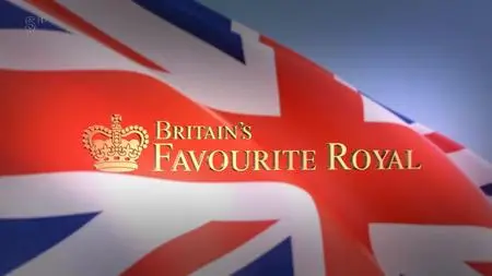 Ch5. - Britain's Favourite Royal (2018)