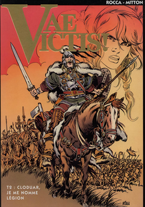 Vae Victis! - Tome 2 - Cloduar, Je Me Nomme Légion