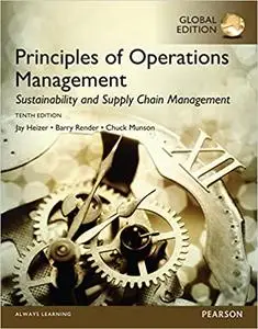 Principles of Operations Management: Sustainability and Supply Chain Management, Global Edition (Repost)