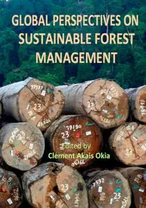Global Perspectives on Sustainable Forest Management