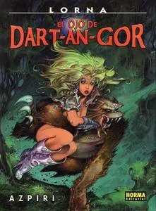 Colección Azpiri 9. Lorna. El Ojo de Dart-An-Gor