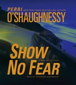 «Show No Fear» by Perri O’Shaughnessy