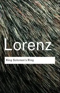 King Solomon's Ring: New light on animal ways (Repost)