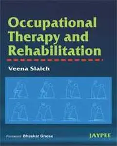 Occupational Therapy and Rehabilitation