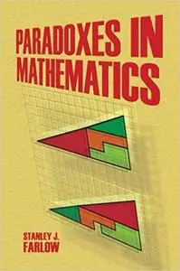 Paradoxes in Mathematics (Dover Books on Mathematics)