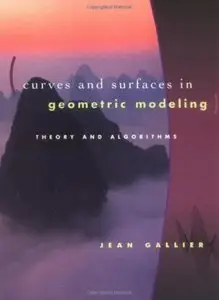 Curves and Surfaces in Geometric Modeling: Theory and Algorithms (repost)