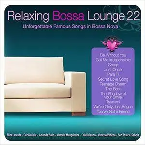 VA - Relaxing Bossa Lounge 22 (2018)