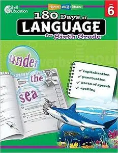 180 Days of Language for Sixth Grade – Build Grammar Skills and Boost Reading Comprehension Skills with this 6th Grade W