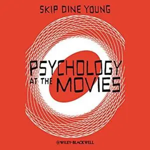 Psychology at the Movies [Audiobook]