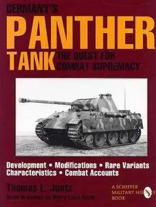 Germany’s Panther Tank: The Quest for Combat Supremacy