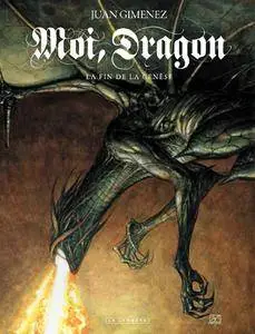Moi, Dragon - T01 - La Fin de la Genèse