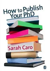 How to Publish Your PhD (repost)