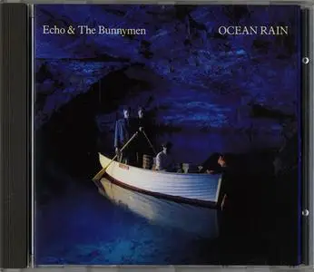 Echo & The Bunnymen - Ocean Rain (1984)